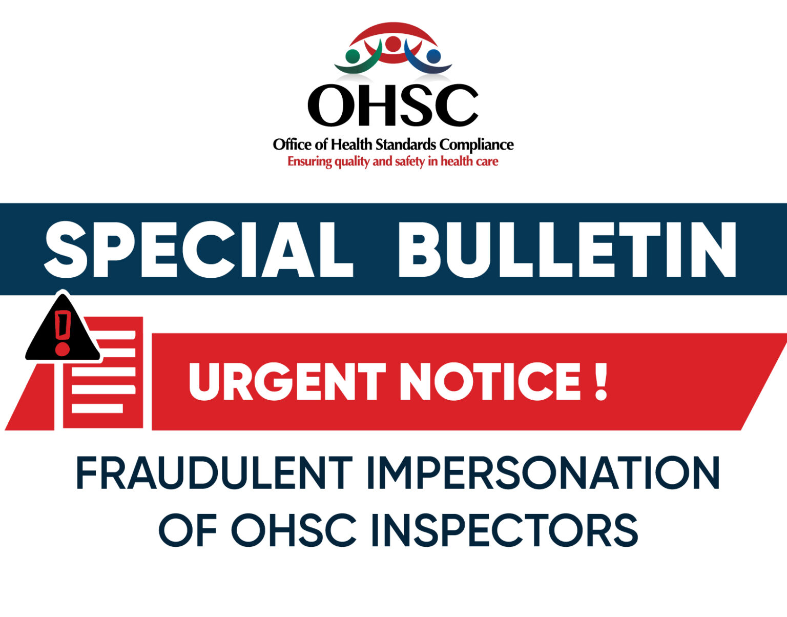 Urgent Notice : Fraudulent Impersonation of OHSC Inspectors – OHSC