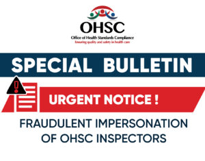 Urgent Notice : Fraudulent Impersonation of OHSC Inspectors